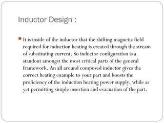 Theory of induction heating by stead fast engineers | PPT
