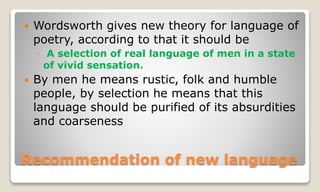 Theory of Poetic Diction by Wordsworth.pptx