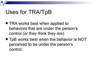 Tra Example Theory of reasoned action and theory of planned | PPT
