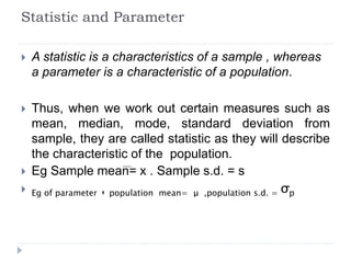 Sample Parameter Statistics Theory of sampling | PPTX