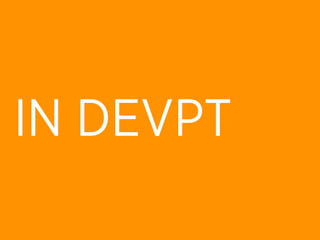 IN DEVPT
 