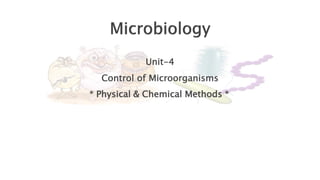 Control of microorganisms - Physical & Chemical Methods.pdf