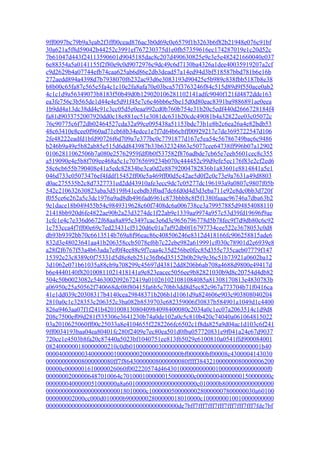 9ff0097bc79b9a3eab2f3ff00cead876ac3b0d69c0e6579f1b3263b6f82b21948e076c91bf
30a621a5f8d59042b44252c3991ef767230375d1e0fb57359616ec174287019e1c20d52c
7b61047d443f24113590601d9045185dac8c207d490630825e9e3e5e482421660040e037
6e88354a5a0141155f2f80e9c0d9072976c9dc49c6d7130ba4326a1dee40035919207a2cf
c9d2629b4a07744efb74caa625ab6d86e2db3dead57a14ed94d3bf518587bbd781b6e16b
272aedd894a4398d7b7938070f6232ac93d6e3083193d90425e5b989c838fbb5187b8e38
b8b00c65fa87c565e5fa4c1c10e2fa8afa70e03bca57f3763246f84c515d89d9f550ace0ab2
4c1c1d9a56349073b8183f50b49d0b129020106281102141adfc9040f121fd4872dde163
ea3fe756c3b565de1d44e4e5d91f45e7c6c46bb6e5be15d0d80eac8391ba9886891ae0eea
1b9dd4a13dc38dd4c91c3cc05d5e0eaa992cd0b760b754e31b20c5edf440d2666728184f4
fa81d9033752007920dd0c18e881ec51e3081dc631b20cdc49081b4a32822ee03c05072c
76c90775c6f72db02464527cda32a99ce095438a51153bdc73b1e8b2c6ea26a4e82bdb53
48c63410e8cee0f960ad71cb68b34edce1e7f7d64b6cbff00929217e7de3695722547d106
2fe48222eadfd1bfd90726f6d709a7e377bc0c7791877d167e5ea54c56786749bac6c9486
b246b9a49e5b82ab85e515d6dd843987b33b632324863e5077cee64738ff996b07a12902
01062811062506b7a080e25762959fdf0b0f537582f876adbde7cb65e7eeb5601cec8c355
a519090e4e5b8f709ee468a5c1c70765699234b070c444452c99d9efe5ec176f83e2cf2ed6
58c6cb655b790408e41a5edc82834be3ca0d2e88792004782836b1a83601e8814841a5e1
046d733c05073476ef4fddf15452ff00e5a469ff00d5c42ae5d0f2c0c73e9a7631a49d8803
d0ac275535b2c8d7327731ed2dd43910afe3ecc9dc7c05277dc196193a9a0807c9807f05b
542c210632630823aba3d519f641cebdb3f0ad7dc6fd0d4d3d3eba711e92e8dc0bb3d720f
f055ce6e262a5c3dc1976a9ad8db496fad6961c873bbb8c8f5f1380faaac96746a7dba63b2
9e1dace18b049455b54c9849319628c60f7408dc6a006738ce3a79957885d94854088110
21418bb920d6fe4822ae90b2a23d3274dc1f22ab9e1339aa9974a957c53d39fd19696f9ae
1cfc1e4c7e336d6672f68aa8a895c3497cac3e6d3c9656796778d5b78fec9f7d9db80c6c92
1c753cca4f7ff00e69c7ed23431cf5120d6c01a7af92db0f16797734cee522e3678053c0d8
db93b9392bb70c6613514b769a8f96eac86c408506246e8312d418166fc906258815ade6
832d3e48023641aa41b206358ccb5078ef6b7c22ebe982a619991cf030c78901d2e6939e8
a28f2f6767f53a4b63ada7ef0f4ee88c9f7caa4c35d256be0fec85d355c735caeb07779f147
15392e23c8389c0f75331d5d8e8eb251c36fb6d35152b0b29e9e36c51b73921a0602ba12
3d1062e071b61035a88cb9a708299c45697d43812dd8206b6ab708a4688d9800e49417d
b6e4440140f820100811021418141a9e823eacec5056ee9b82821030b9d8c20754d4db82
504c50b0023082c5463002092672419a010261021081084085a81308170813e4830783b
a06950c25a50562f740668dc08f80415fa6b5c70bb3dd8d5ec82c967a773704b71f0416ca
41e1dd039c20308317b4140cea29848371b206b1d1061d9a824606e903c903808040204
2810a0c1c328353c206352c3ba082b8539703e682359006f30837b584901a1049d1c4400
826a9463aa07f1f241b42010081308040984098400080c2034a0c1ec07a2063514c1d9d8
208c7500ef09d281f535306e3641230b74a0de102a0c5c810b420c74040a061064815022
03a2010625060ff00c25033a8e4104655f2282266fc6502c1f8da825a9d04ac1d103c6f241
9ff0034193baa04ea80401fc280f2409e7ec80ea501d0fba057720831e9f041a24e67d9037
720ce1e4503b8fa20c87440a5023bf1040751ee813f65029e6100810a0541ffd900084001
0824000000180000000210c0db01000000030000000000000000000000000000001b40
000040000000340000000100000002000000000000bf000000bf00008c4300004143030
000000000008000000080ff7f86430000008000000080ffff384321000000080000006200
00000c0000001610000026060f002220574d464301000000000001000000000000000f0
00000002000006487010064c7010001000000150000000c00000004000000150000000c
0000000400000051000000a8a6010000000000000000000c010000b8000000000000000
0000000000000000000000018010000c100000050000000280000007800000030a60100
000000002000cc000d010000b90000002800000018010000c1000000010010000000000
00000000000000000000000000000000000000000de7bff7fff7fff7fff7fff7fff7fff7fde7bf
 