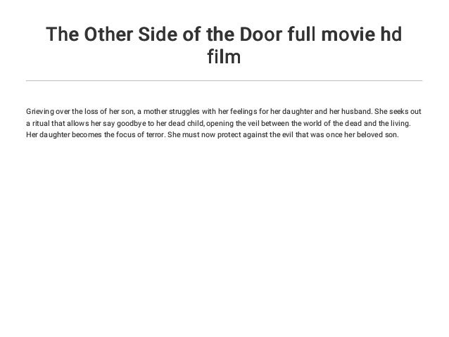 The Other Side Of The Door Full Movie Hd Film