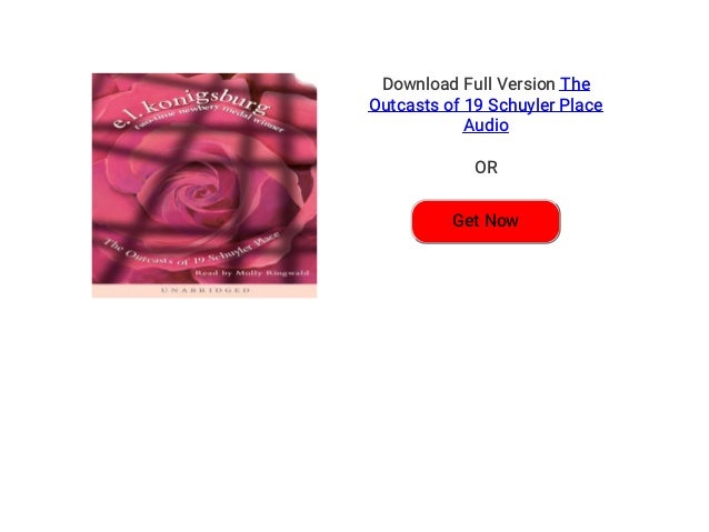 The Outcasts Of 19 Schuyler Place Audiobook Free The Outcasts Of 19