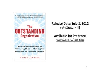 Release Date: July 8, 2012 
     (McGraw‐Hill)

 Available for Preorder: 
  www.bit.ly/km‐too




                        ...