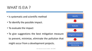 Environmental Impact Assessment In Malaysia | PPTX