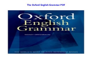 The Oxford English Grammar PDF
 