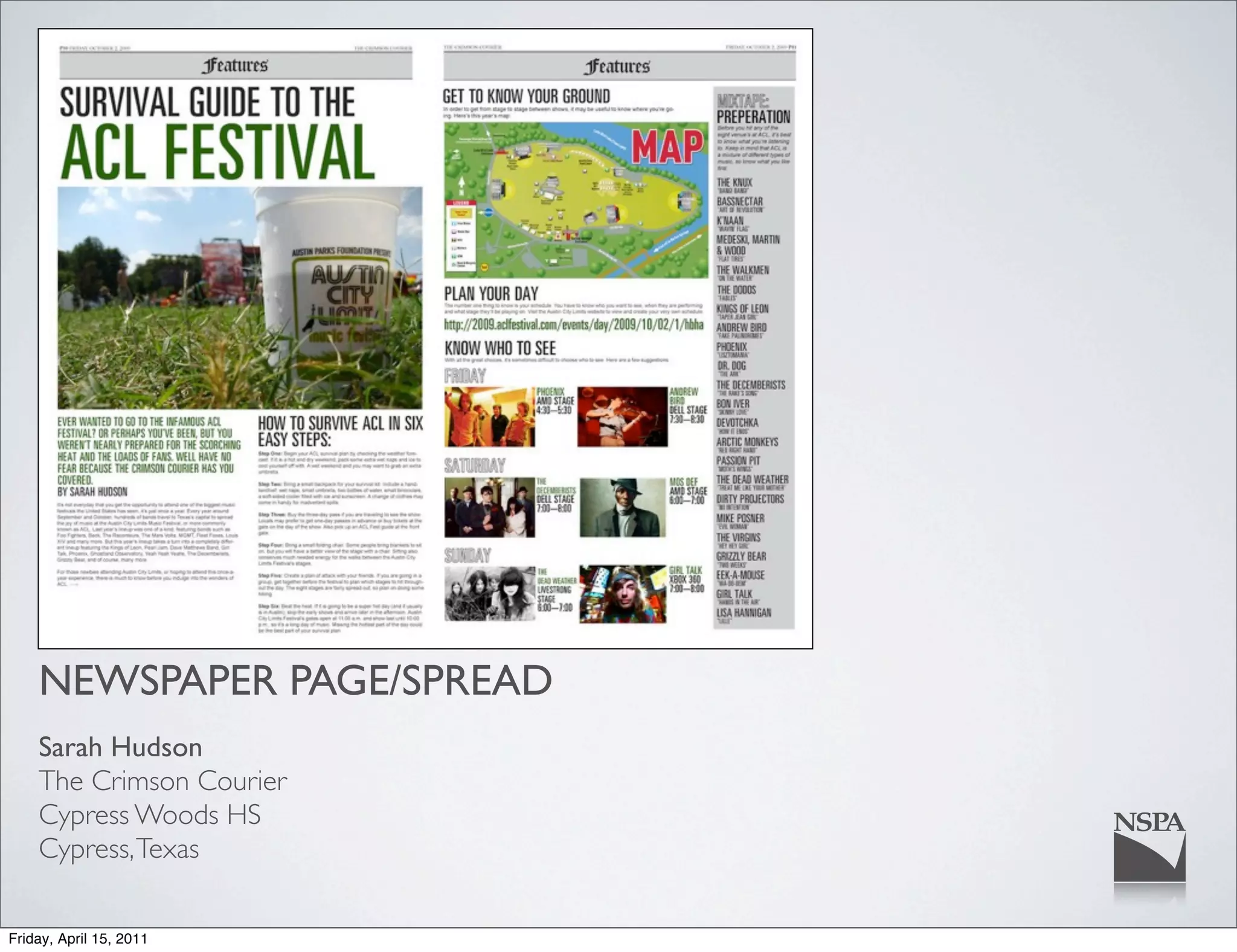 NEWSPAPER PAGE/SPREAD
    Sarah Hudson
    The Crimson Courier
    Cypress Woods HS
    Cypress, Texas

Friday, April 15, 2011
 