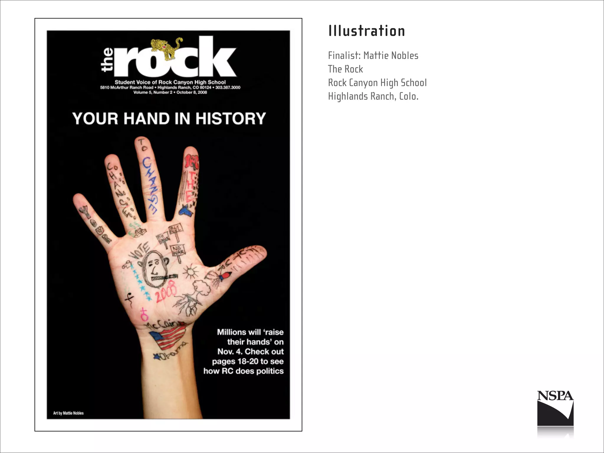 Illustration
Finalist: Mattie Nobles
The Rock
Rock Canyon High School
Highlands Ranch, Colo.
 