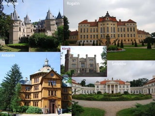 Gołuchów Rogalin Antonin Śmiełów Kórnik 