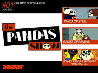 The Pandas Show: Episode Pilote en Français.