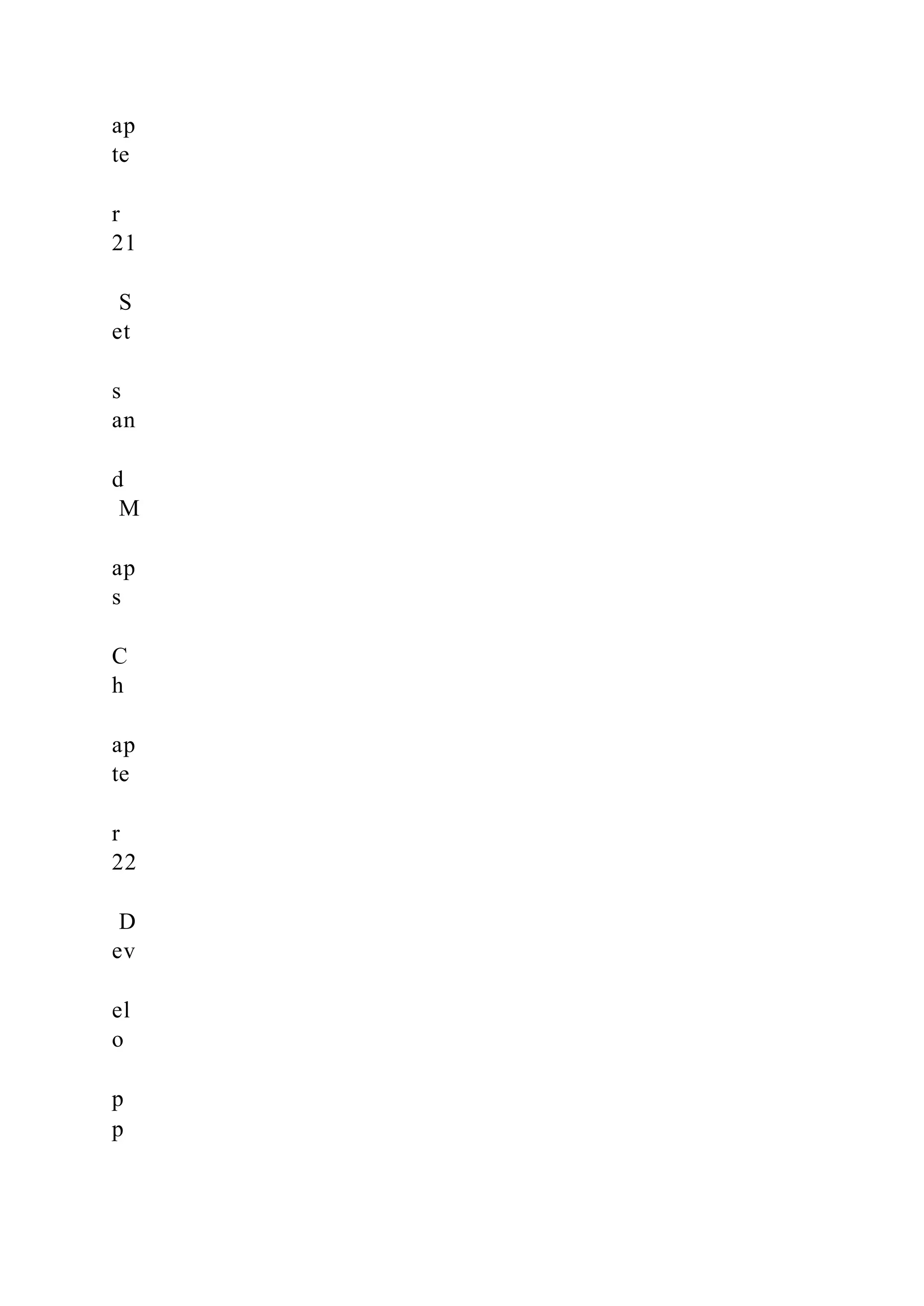 ap
te
r
21
S
et
s
an
d
M
ap
s
C
h
ap
te
r
22
D
ev
el
o
p
p
 