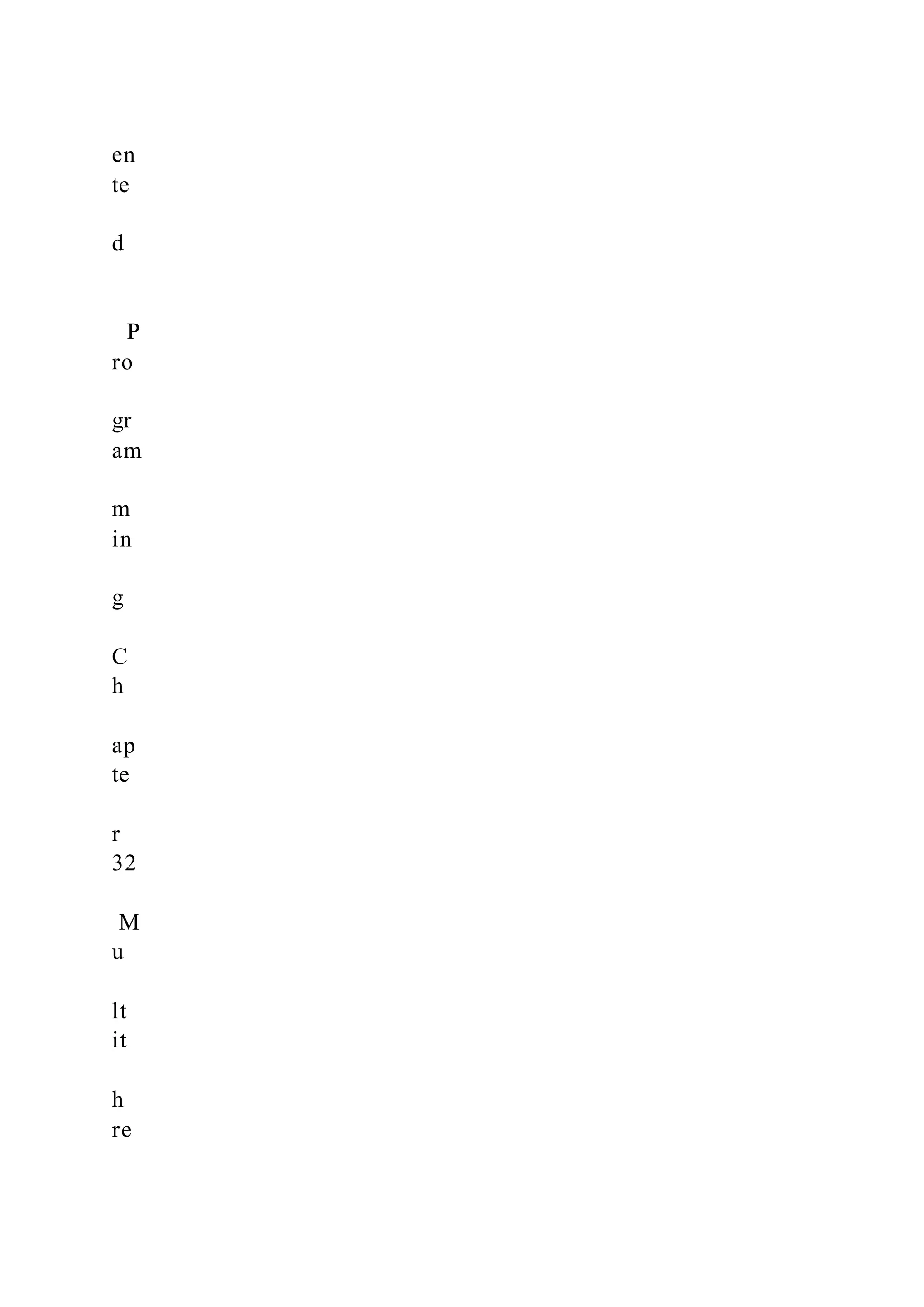 en
te
d
P
ro
gr
am
m
in
g
C
h
ap
te
r
32
M
u
lt
it
h
re
 