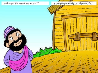 The Parable of the Wheat and the Weeds - Parábola del trigo y la maleza