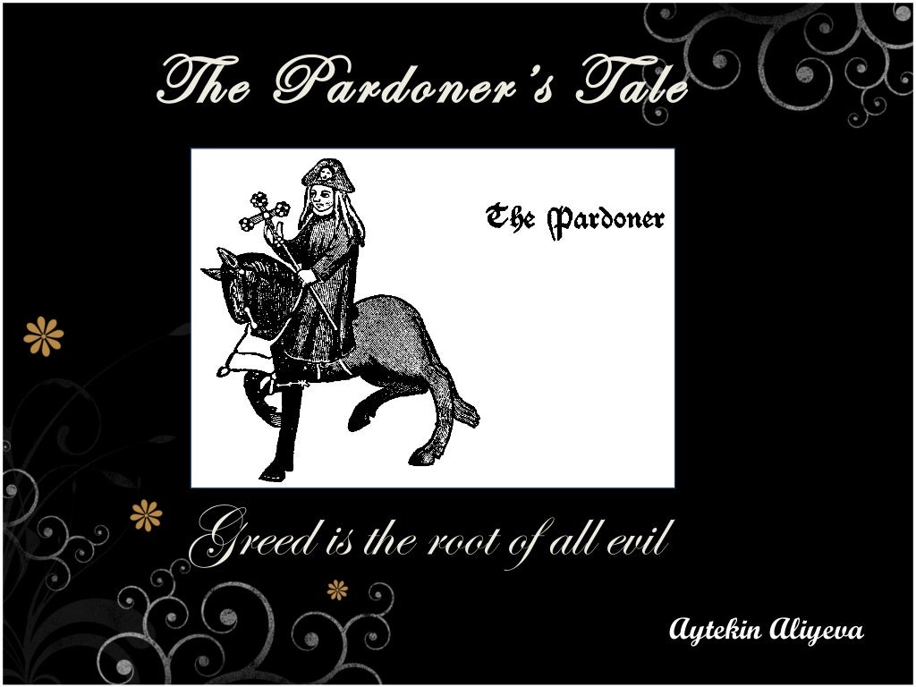 The Pardoner’s Tale.