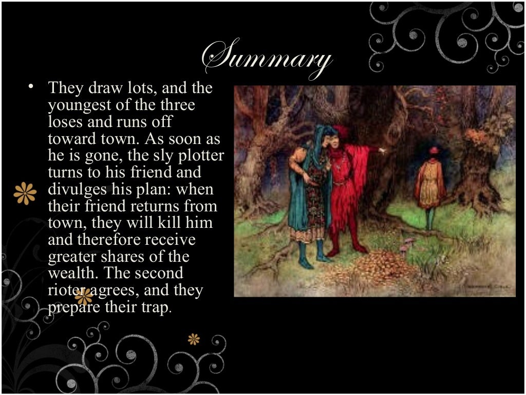 The Pardoner’s Tale.