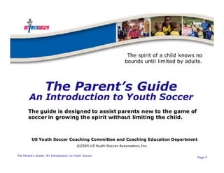 The Parents Guide An Introduction To Youth Soccer