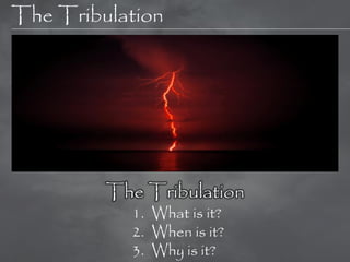 Queue Tribulation The Parousia - The Tribulation | PDF