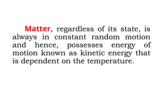 Grade 8 Science- The Particle Nature of Matter | PPTX