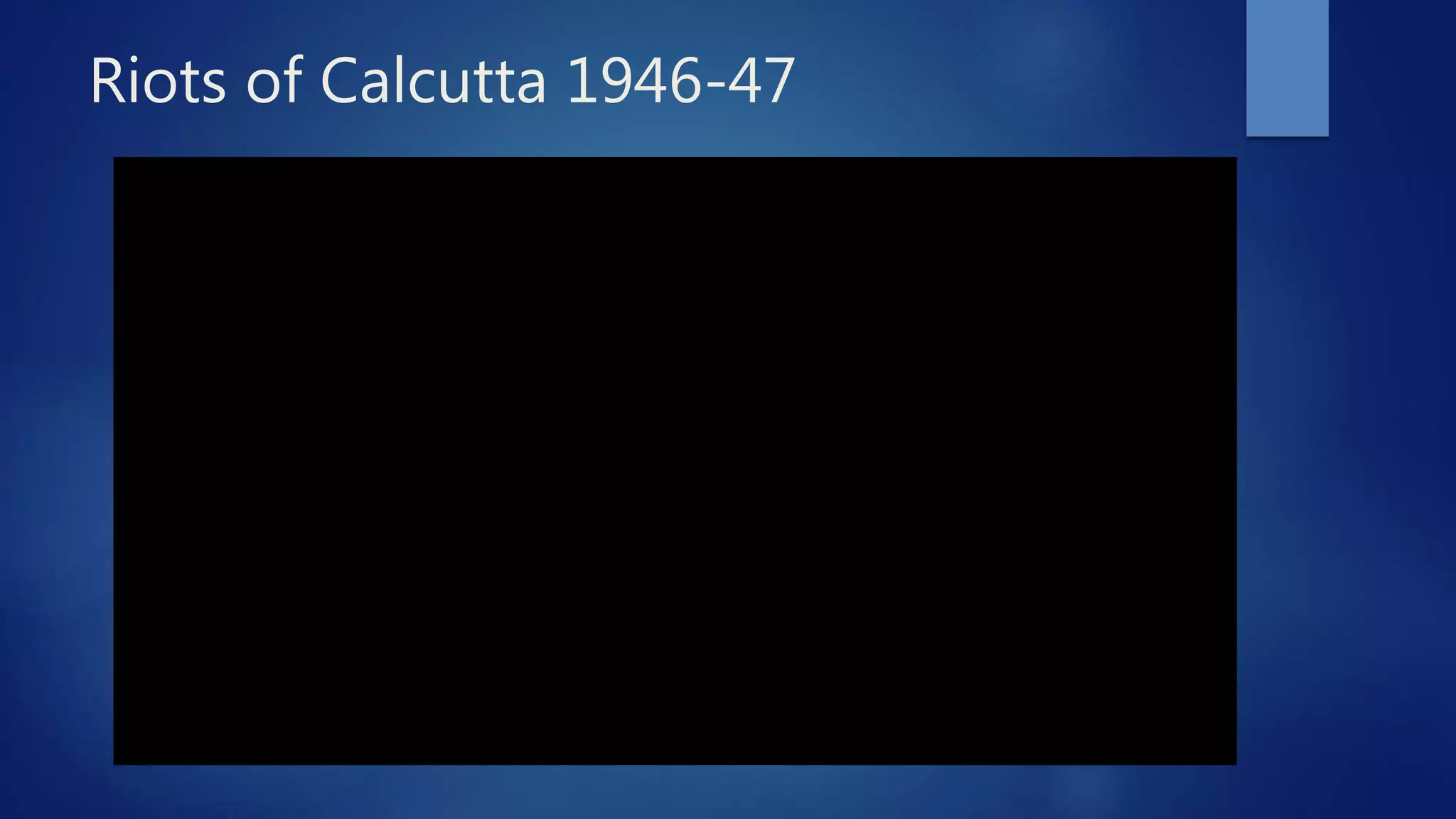 The partition of bengal 1947 | PPTX