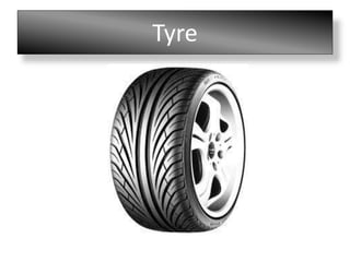Tyre
 