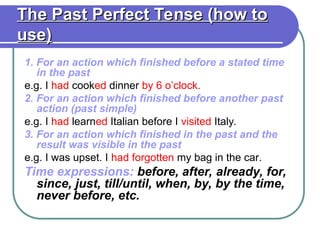 Past Perfect Using Before Презентация по английскому языку _The Past Perfect Tense_.ppt