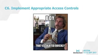 C6. Implement Appropriate Access Controls
 