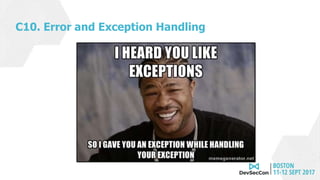 C10. Error and Exception Handling
 