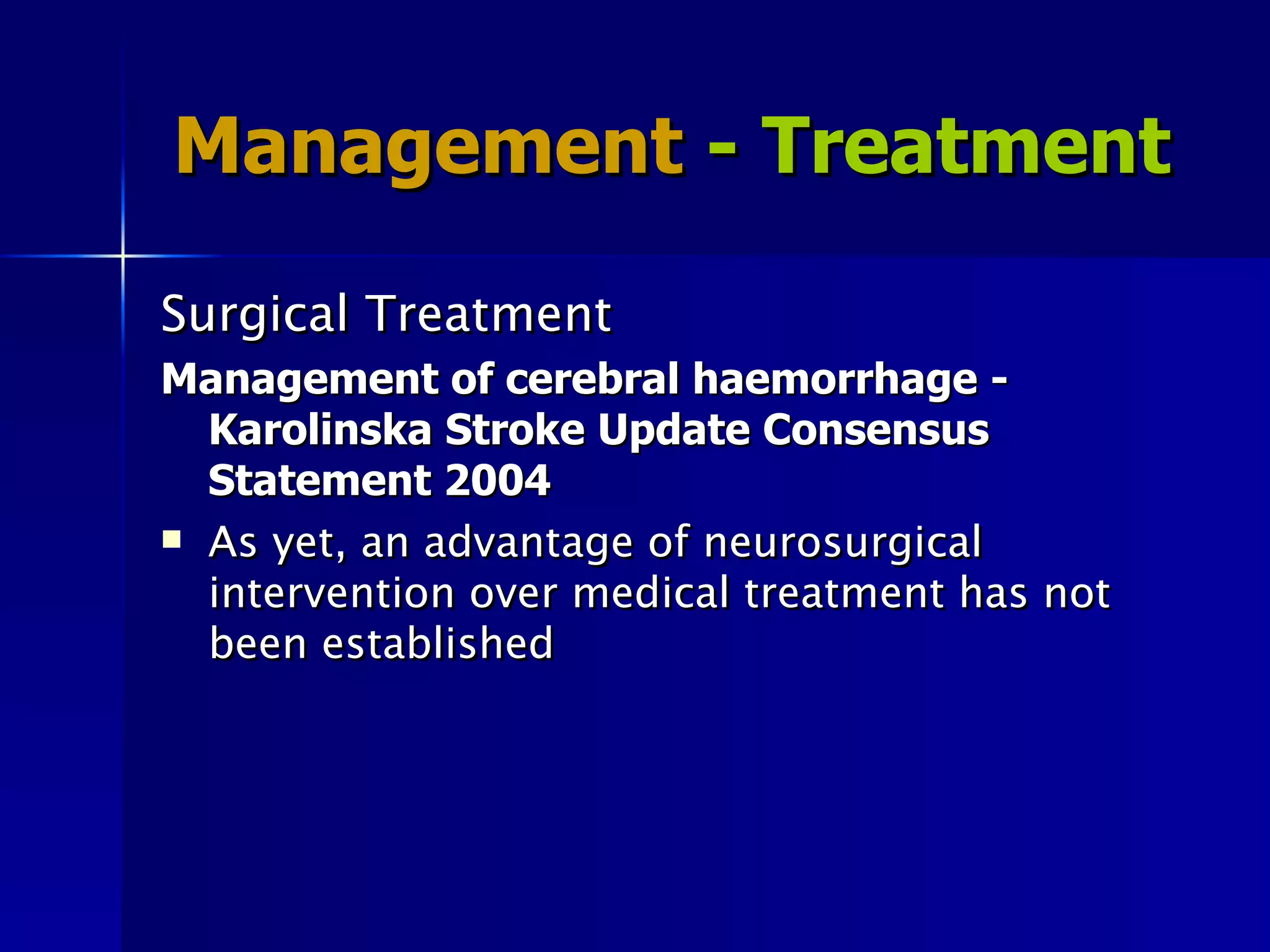 The Pathophysiology And Management Of Hemorrhagic Stroke | PPT