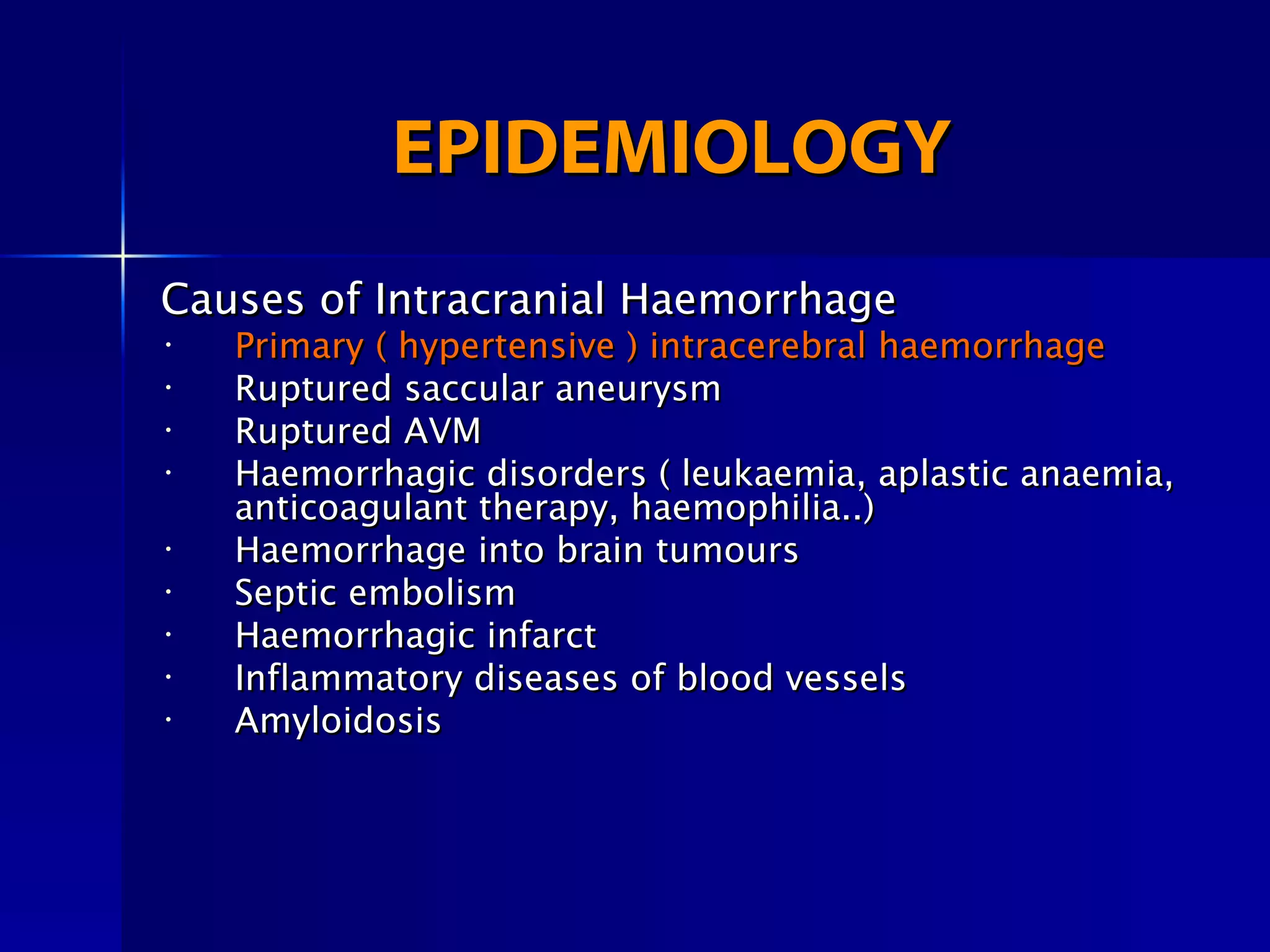 The Pathophysiology And Management Of Hemorrhagic Stroke | PPT