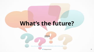 @BagmarAnand
@BagmarAnand
@BagmarAnand
What’s the future?
2024
28
https://live.staticflickr.com/7407/15893429463_1930717d52_b.jpg
 