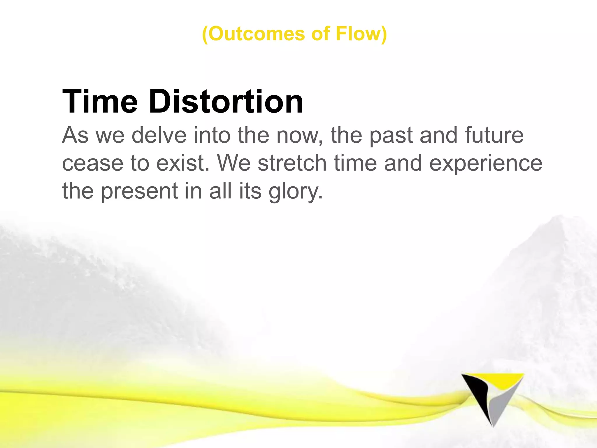 Preparing for Flow
The second stage is for the time leading
up to a special event or anticipated ﬂow
moment. It is in this stage that we ﬁne-
tune our mental approach and focus,
taking the ordinary to the optimal.
The	
  Flow	
  Centre	
  -­‐	
  2016	
  
 