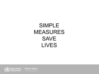SIMPLE
MEASURES
SAVE
LIVES
 