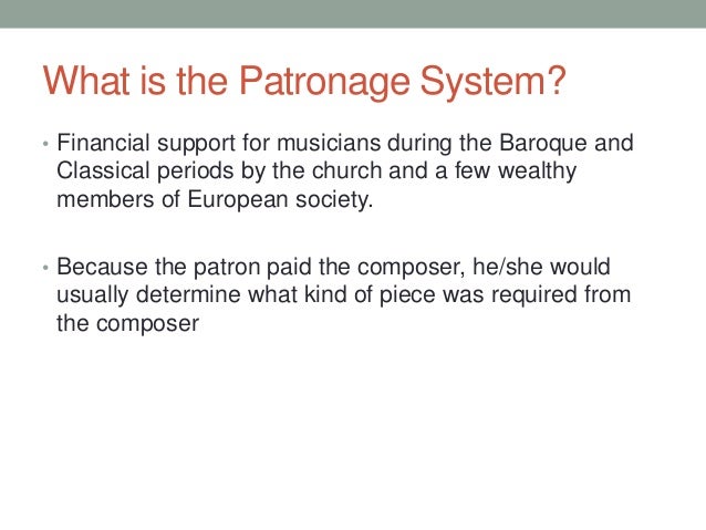 The patronage system