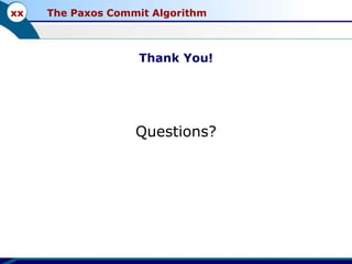 The paxos commit algorithm | PPT