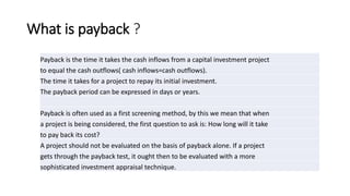 The payback method of capital investment appraisal-ACCA F9 | PPTX