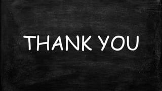 THANK YOU

 