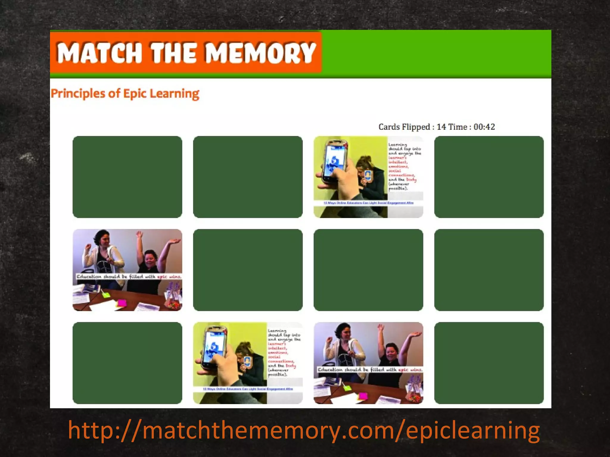 http://matchthememory.com/epiclearning
 