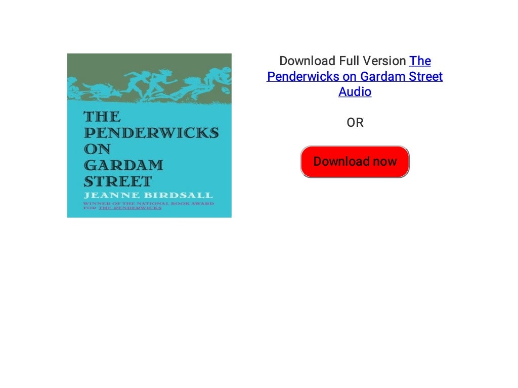 the penderwicks on gardam street the penderwicks on gardam street