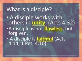 The People God Uses to Make Disciples | PPTX