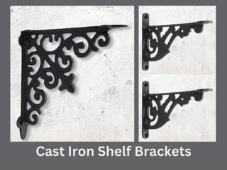 Cast Iron Shelf Brackets
 