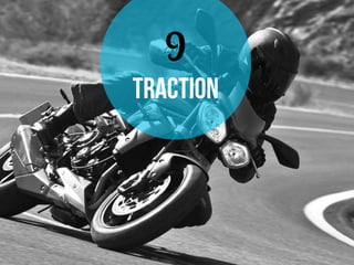 9
traction
 