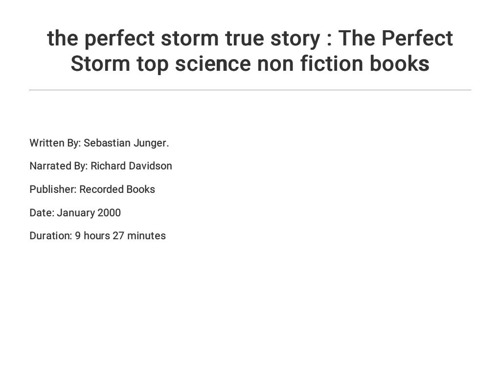 the perfect storm true story The Perfect Storm top science non