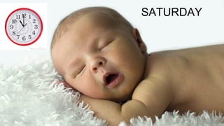SATURDAY
 