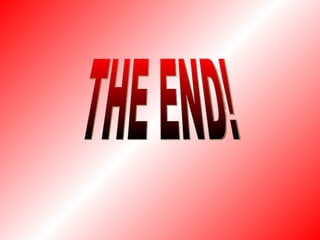THE END! 