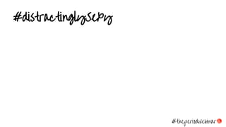 #distractinglySexy
#theperiodwebinar
 