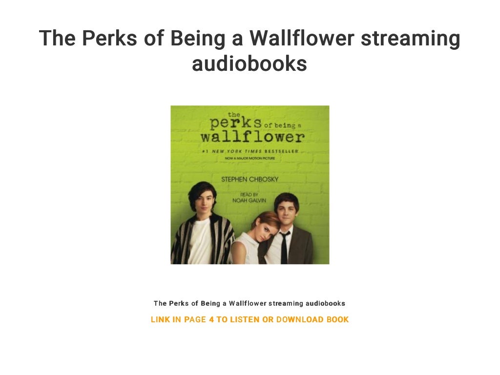 Perks Of Being A Wallflower Streaming The Perks of Being a Wallflower streaming audiobooks