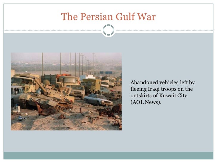 The Persian Gulf War