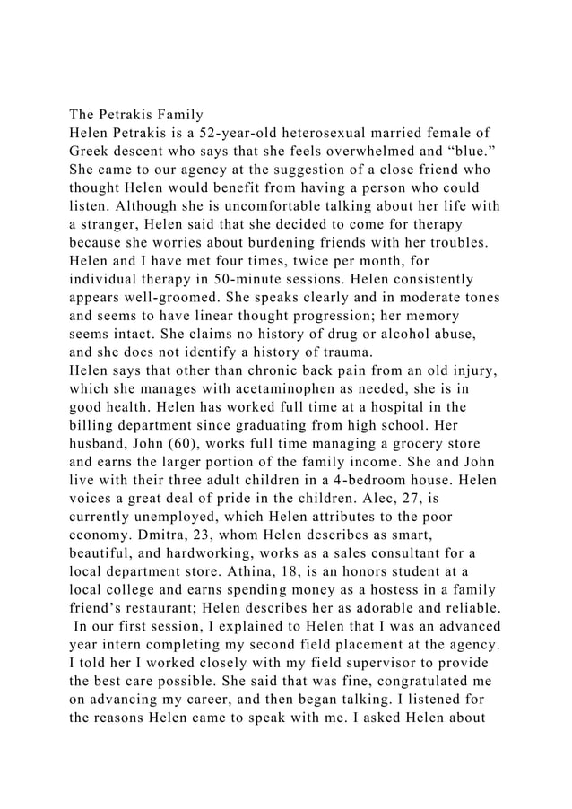 The Petrakis FamilyHelen Petrakis is a 52yearold heterosexual .docx